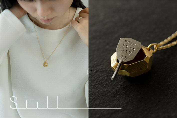 Still　-memorial jewelry 　2026~　