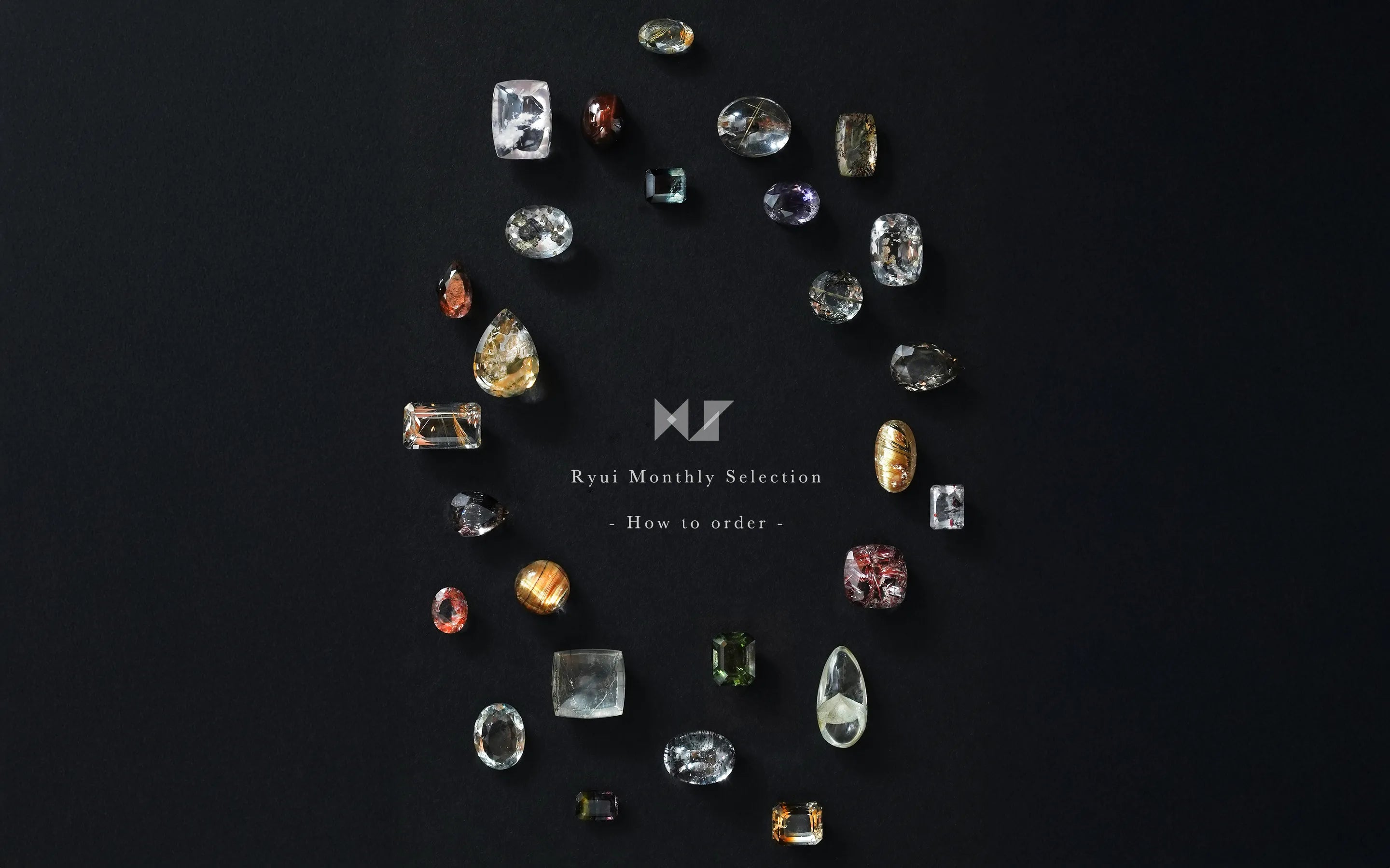 Ryui Monthly selection -Order-